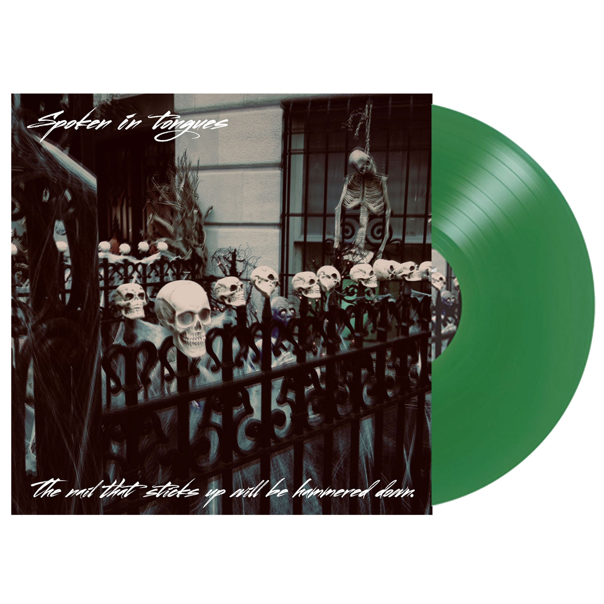 The Nail That Sticks Up Will Be Hammered Down - Vinyl